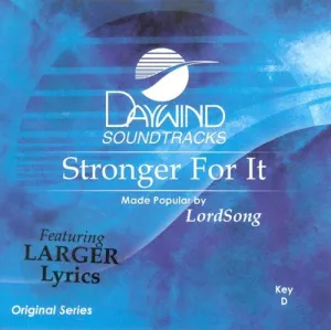 Stronger For It Accompaniment/Performance Track