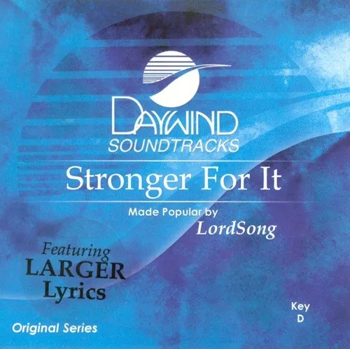 Stronger For It Accompaniment/Performance Track