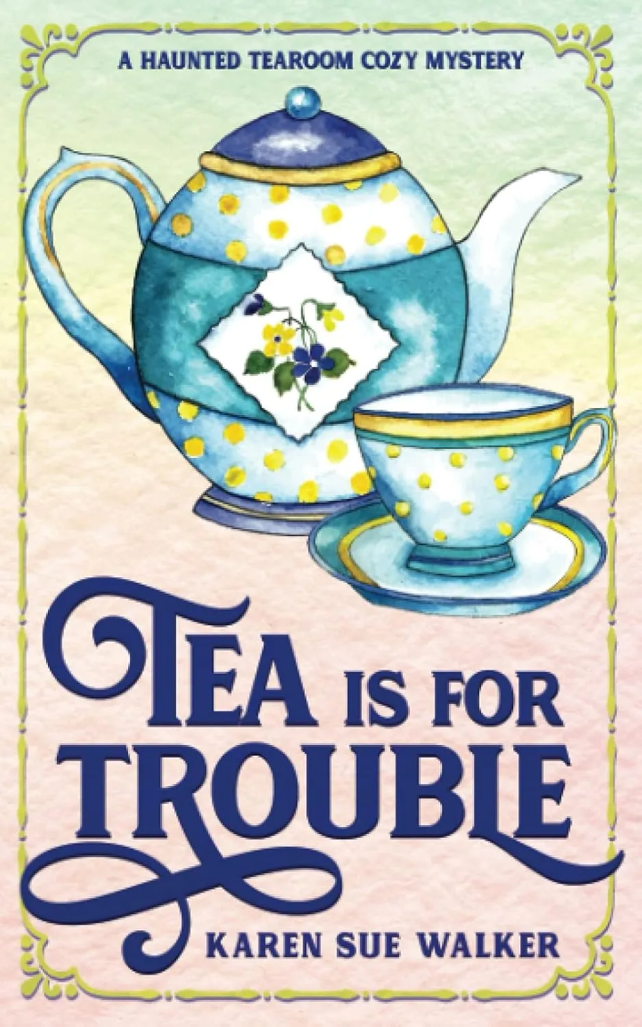 Tea is for Trouble: A Haunted Tearoom Cozy Mystery with Recipes (Haunted Tearoom Cozy Mysteries) Paperback  May 6, 2021